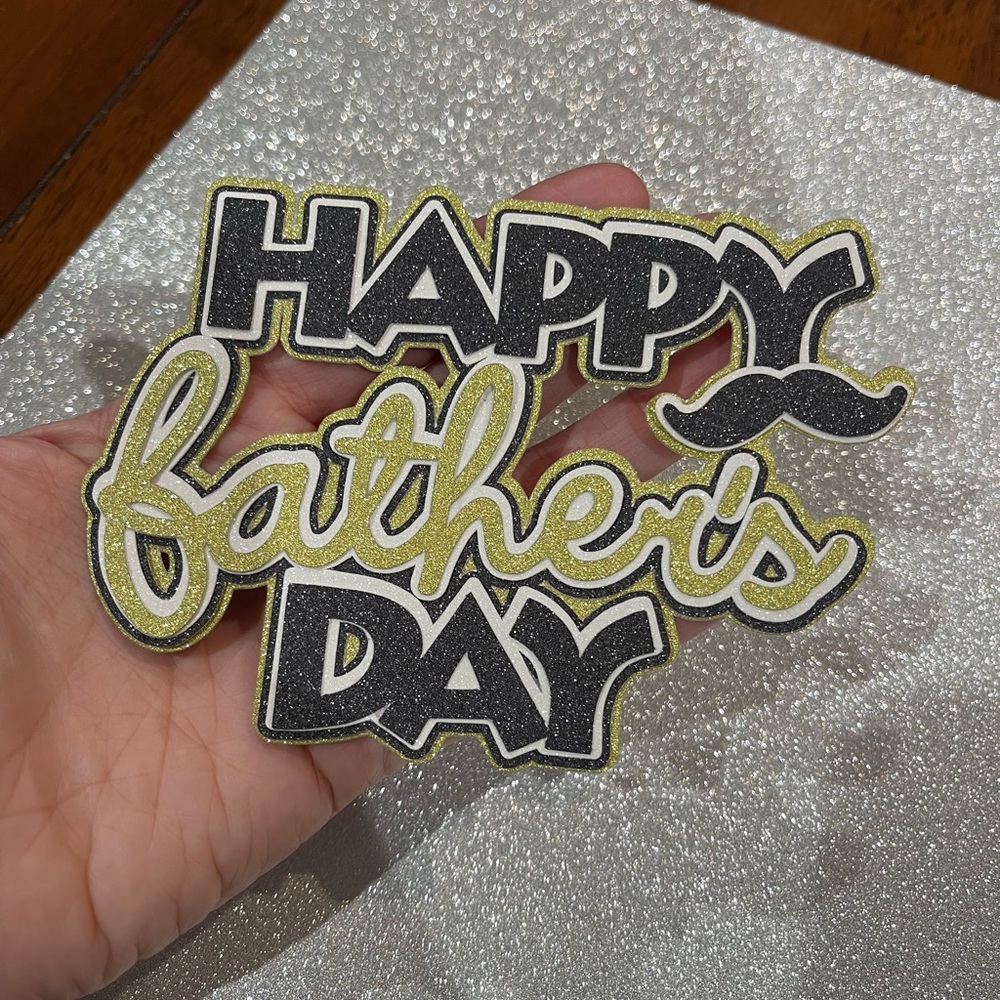 Happy Father's Day Glitter Sign